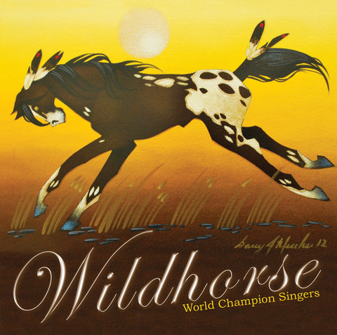 Wildhorse – World Champion Singers (Cree/English)