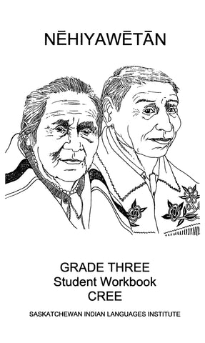 Grade 3 - Workbook (Plains Cree Y / English)