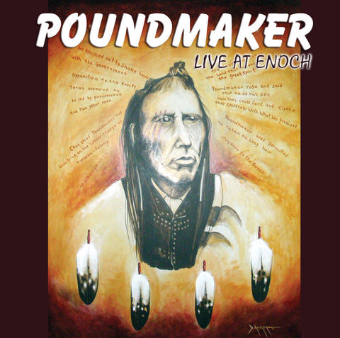Poundmaker – Live at Enoch (Cree/English)