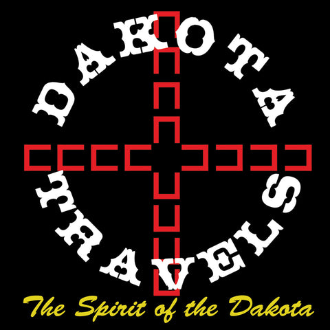 Dakota Travels Spirit of the Dakota (Dakota/English)