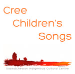 Cree Children’s Songs CD (Plains Cree Y)