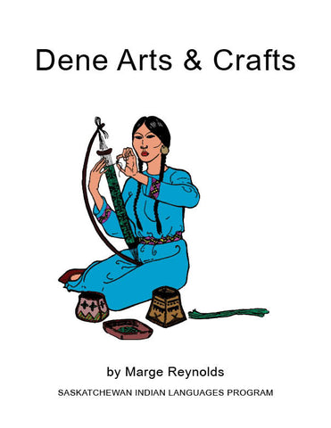 Dene Arts & Crafts (English)