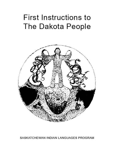 First Instructions To The Dakota People (English)