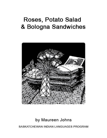 Roses, Potato Salad & Bologna (English)