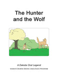 The Hunter and the Wolf (English)