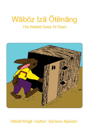 The Rabbit Goes To Town (Saulteaux / English)