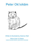 Peter The Cat (Plains Cree Y)