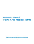 Plains Cree Medical Terminology (Plains Cree Y / English)