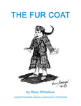 The Fur Coat (Plains Cree Y Syllabics / English)