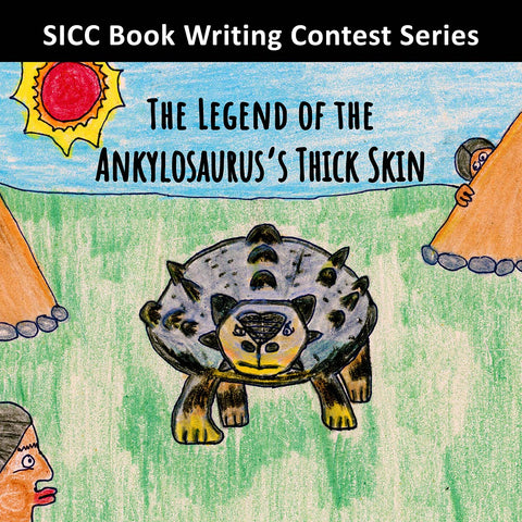 The Legend of the Ankylosaurus's Thick Skin (Nakota)